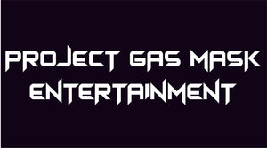 Project Gas Mask Entertainment